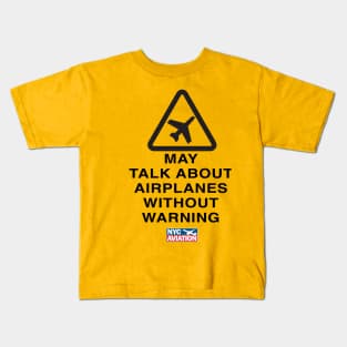 May Talk About Airplanes Kids T-Shirt